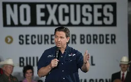 Why Ron DeSantis is Talking About an Immigrant "Invasion" | Washington Monthly