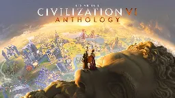 [Fanatical] Sid Meiers Civilization VI Anthology ($8.99 / 91% off)