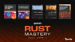 Humble Tech Book Bundle: Rust Mastery by Packt