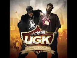 UGK Feat OutKast - International Players Anthem