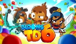 Save 70% on Bloons TD 6 on Steam