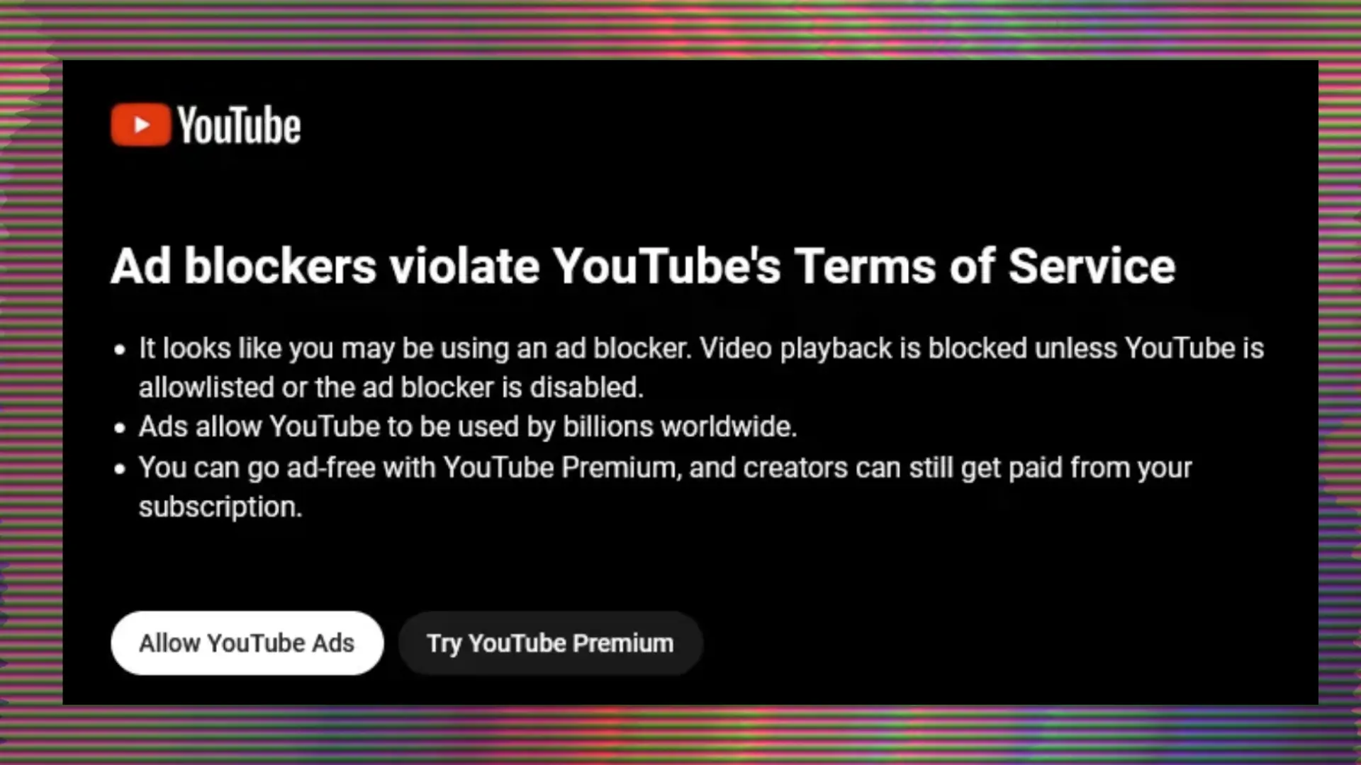 YouTube's ‘War’ on Adblockers Shows How Google Controls the Internet