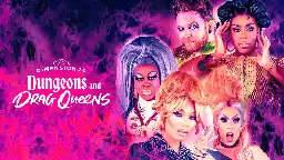 Dungeons and Drag Queens Debuts a Fabulous, Fearsome Foursome