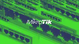 A mysterious grey-hat is patching people's outdated MikroTik routers