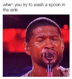 The spoon is clean. Me too, thanks.