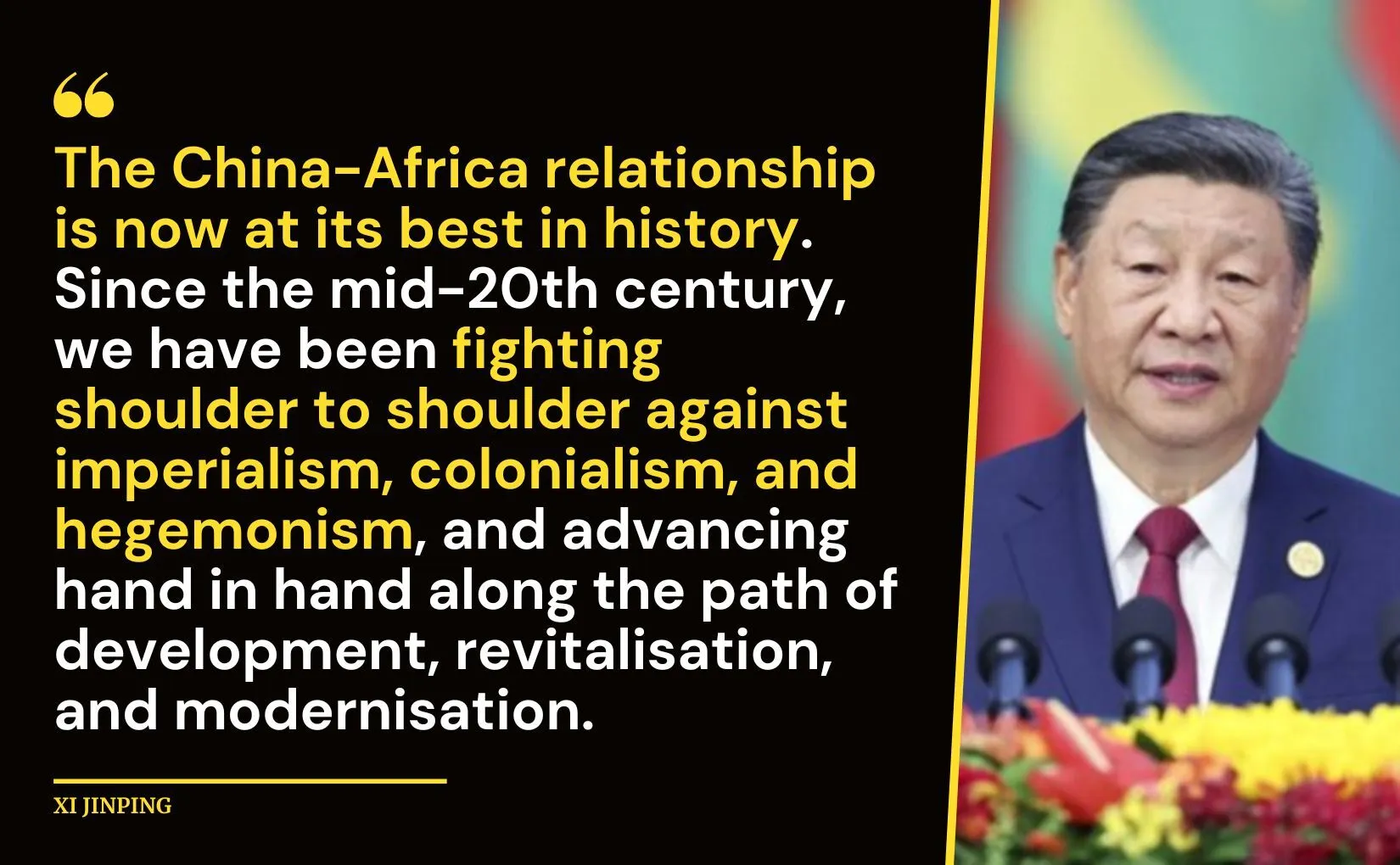 Xi Jinping: the China-Africa relationship is now at its best in history - Friends of Socialist China