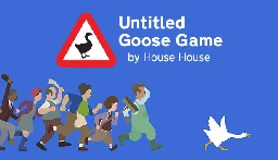 [Steam] Untitled Goose Game ($6.99 / 65% off)