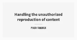 Handling the unauthorized reproduction of content｜pixivFANBOX English｜pixivFANBOX