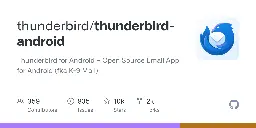 GitHub - thunderbird/thunderbird-android: Thunderbird for Android – Open Source Email App for Android (fka K-9 Mail)