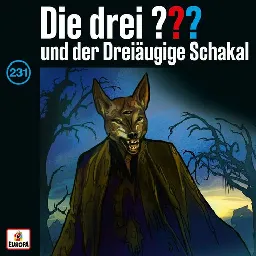 231: und der Dreiäugige Schakal