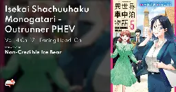 [DISC] Isekai Shachuuhaku Monogatari - Outrunner PHEV - Ch. 17