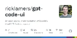 GitHub - ricklamers/gpt-code-ui: An open source implementation of OpenAI's ChatGPT Code interpreter