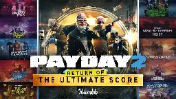 PAYDAY 2: The Ultimate Score Redux