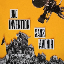 Une invention sans avenir