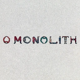 O Monolith