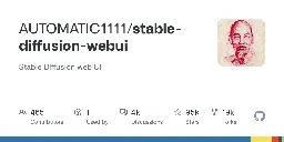 GitHub - AUTOMATIC1111/stable-diffusion-webui: Stable Diffusion web UI