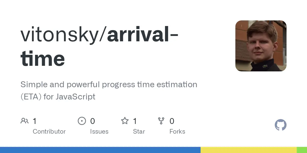 GitHub - vitonsky/arrival-time: Simple and powerful progress time estimation (ETA) for JavaScript