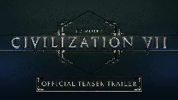 Sid Meier’s Civilization VII - Official Teaser Trailer