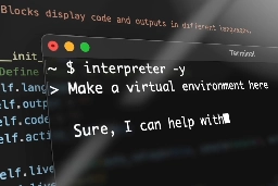 Open Interpreter: An Interesting AI Tool to Locally Run ChatGPT-Like Code Interpreter