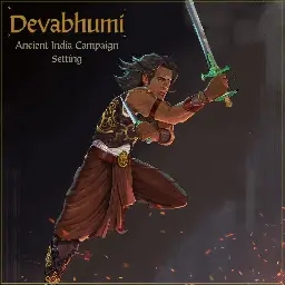 4 days left to back Devabhumi, my Ancient India campaign setting