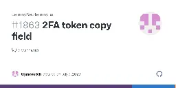 2FA token copy field · Issue #1863 · LemmyNet/lemmy-ui