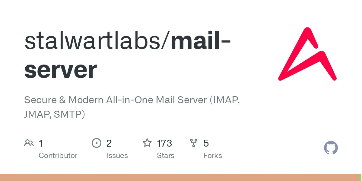 GitHub - stalwartlabs/mail-server: Secure & Modern All-in-One Mail Server (IMAP, JMAP, SMTP)