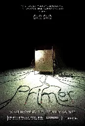 Primer (2004) ⭐ 6.8 | Drama, Sci-Fi, Thriller