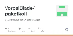 GitHub - VorpalBlade/paketkoll: Check installed distro files for changes