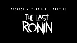 Teenage Mutant Ninja Turtles: The Last Ronin announced for PS5, Xbox Series, and PC