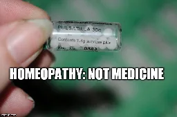 Homeopathy: Magical thinking, not medicine | Science-Based Medicine