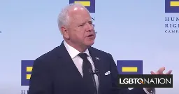 Tim Walz blasts GOP in fiery HRC speech: "It’s a fact of life some people are gay" - LGBTQ Nation