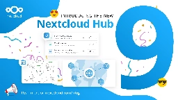 Be connected with Nextcloud Hub 9 - Nextcloud