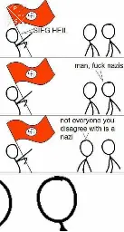 "Not everybody who disagrees with you is a nazi"