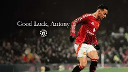 [Man Utd.com] Antony joins Real Betis on loan